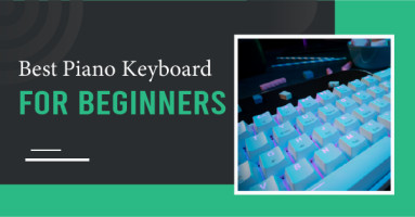 Best Piano Keyboard for Beginners | Geekify