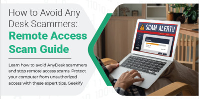 How to Avoid AnyDesk Scammer: Tips to Prevent Remote Access Scams