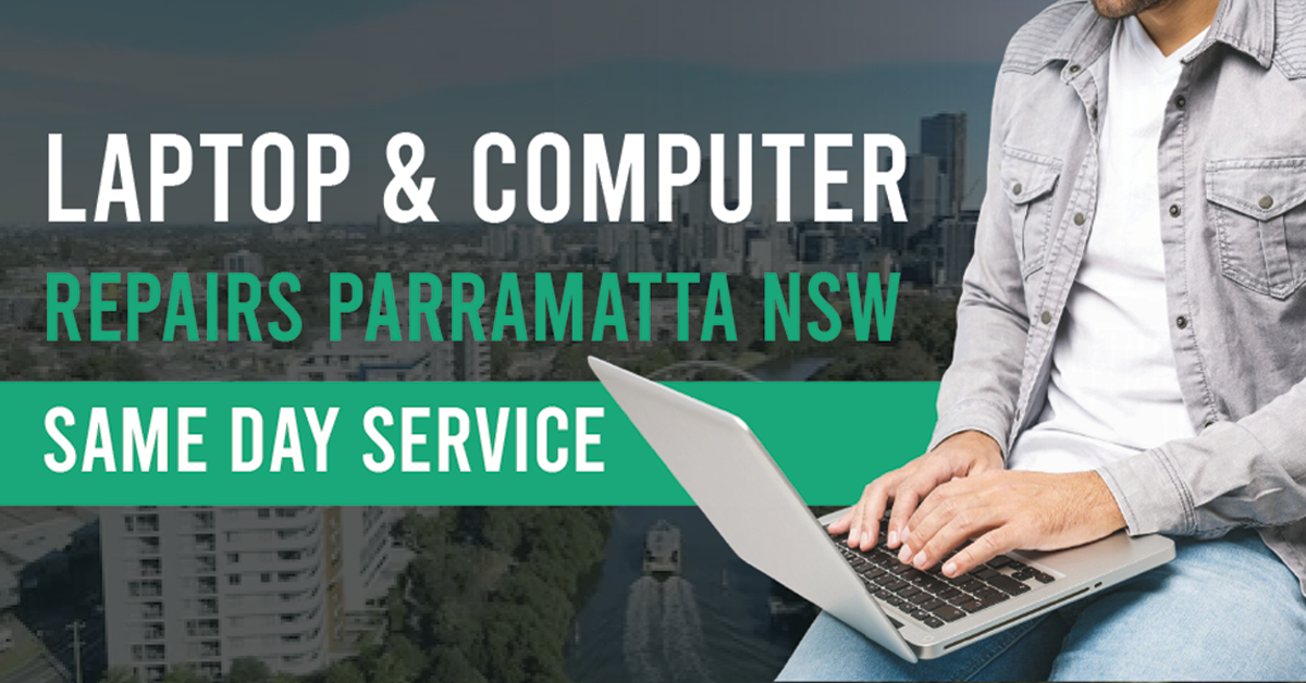 Laptop & Computer Repairs Parramatta NSW | Same Day Service
